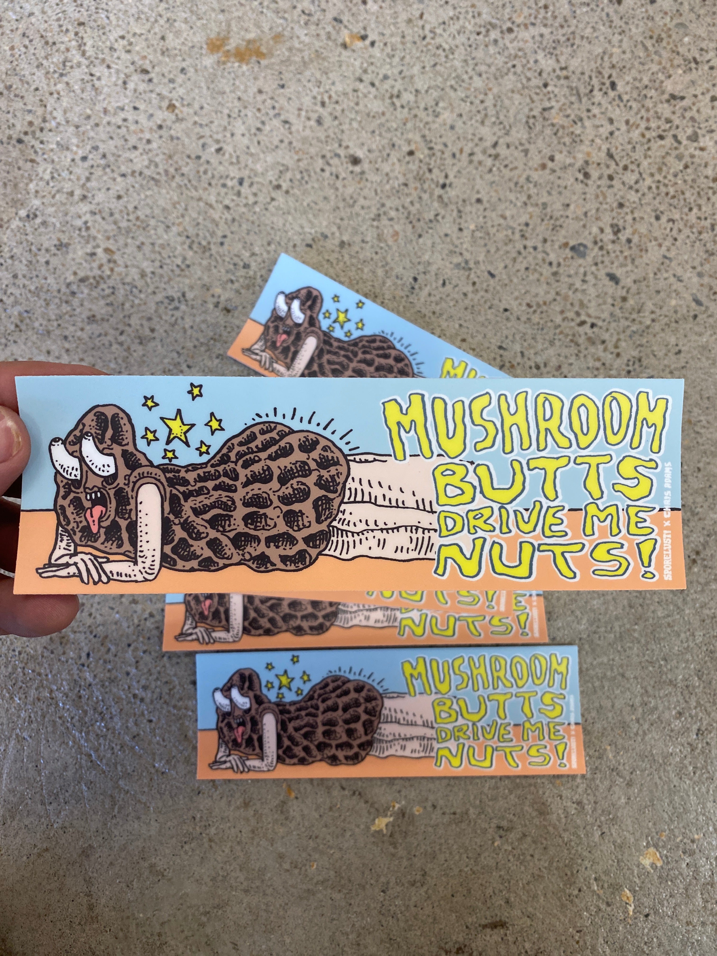 Mushroom Butts Drive Me Nuts, Mushroom Sticker