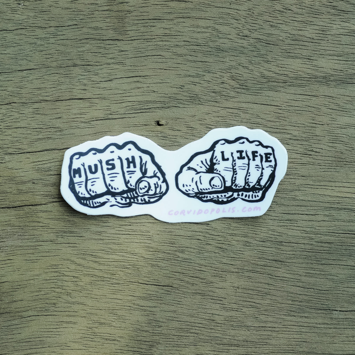 Mush Life Knuckles Sticker Corvidopolis